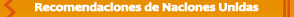 Recomendaciones de ONU