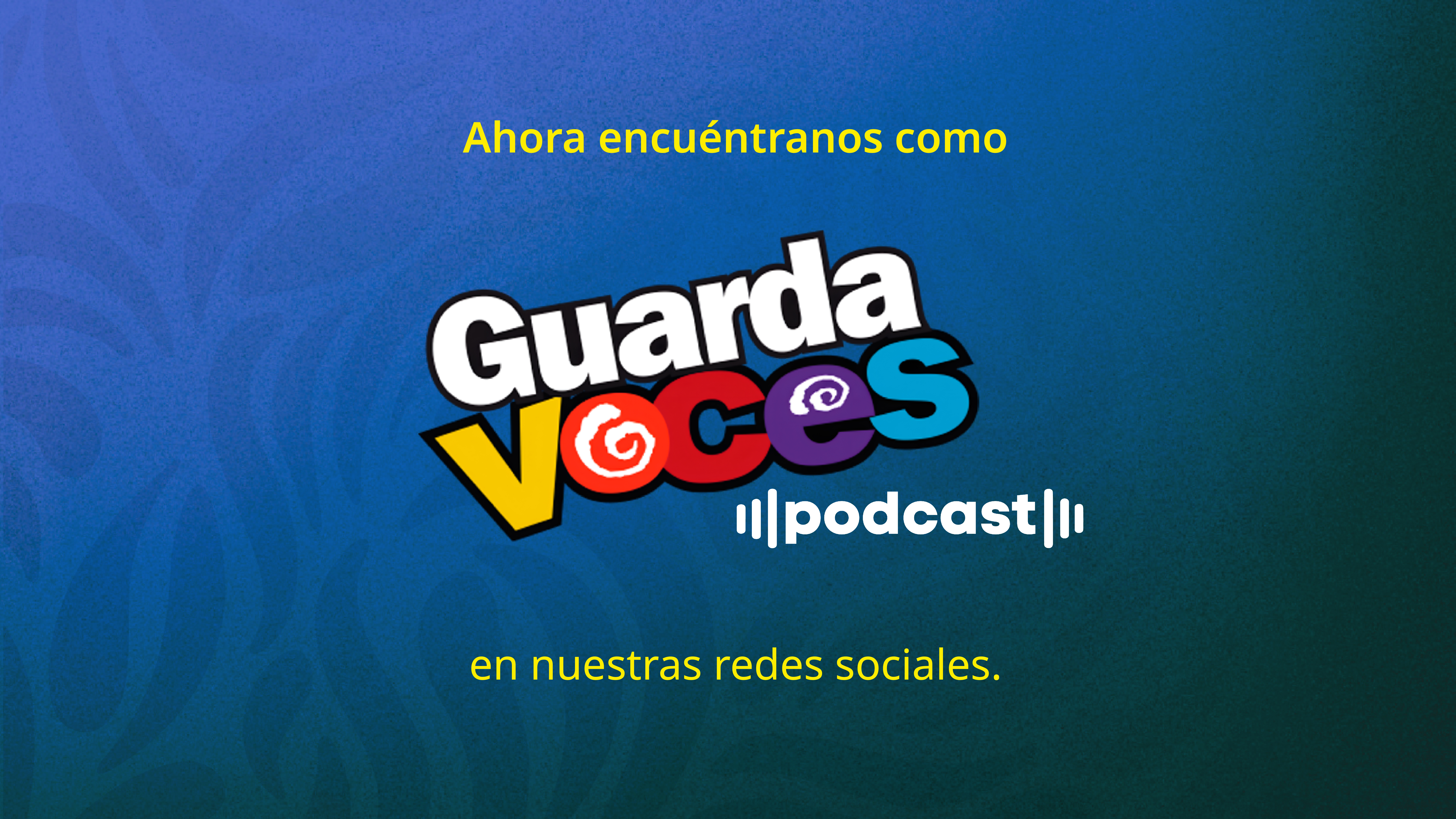 Guardavoces Podcast