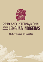 2019 Año Internacional de las Lenguas Indígenas