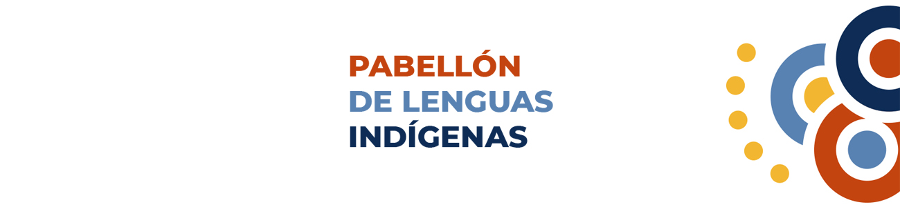 Pabellón de las Lenguas Indígenas